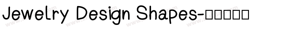 Jewelry Design Shapes字体转换